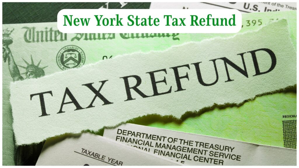 New York State Tax Refund