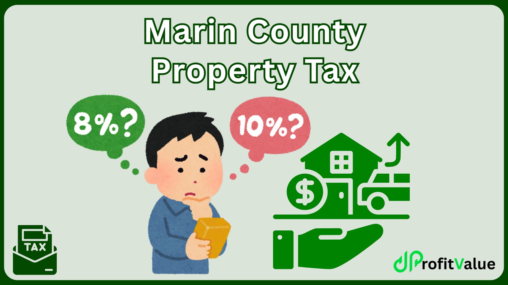Marin County Property Tax: Tips for Homeowners